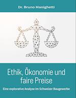 Ethik, Ökonomie und faire Preise