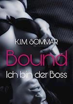 Bound - Ich bin der Boss