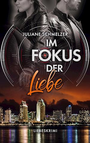 Im Fokus der Liebe