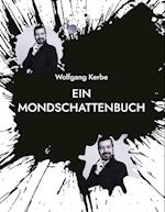 Ein Mondschattenbuch