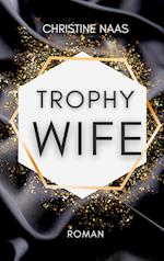 Trophy Wife