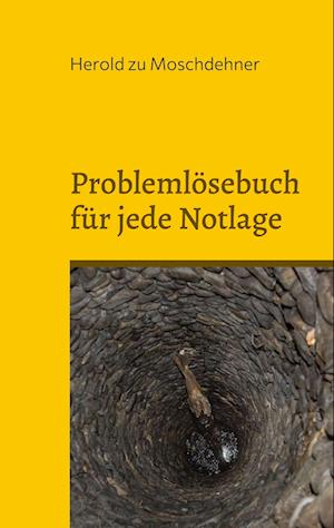 Problemlösebuch für jede Notlage