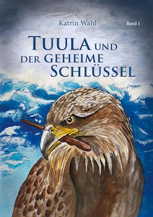 Tuula und der geheime Schlüssel