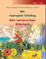 Min tosprogede billedbog - Mein zweisprachiges Bilderbuch (dansk / tysk)