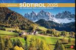 Südtirol Globetrotter Kalender 2025 - Von romantischen Tälern und schroffer Bergwelt