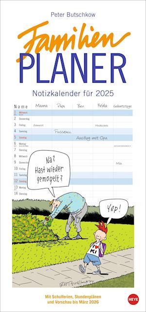 Peter Butschkow: Familienplaner 2025