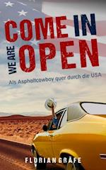 Come in we are Open – Als Asphaltcowboy quer durch die USA