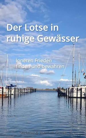 Der Lotse in ruhige Gewässer