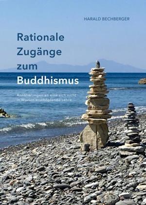 Rationale Zugänge zum Buddhismus