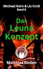 Das Leuna Konzept