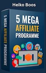 5 MEGA Affiliate Programme