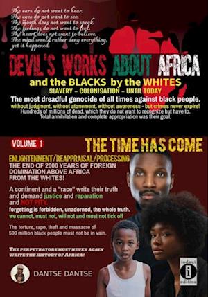 Devil''s works about Africa and the "blacks" by the whites