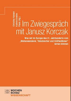 Im Zwiegespräch mit Janusz Korczak