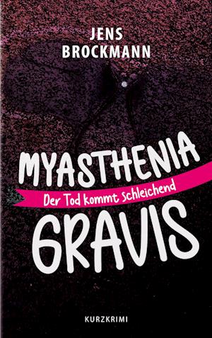 Myasthenia Gravis