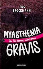 Myasthenia Gravis