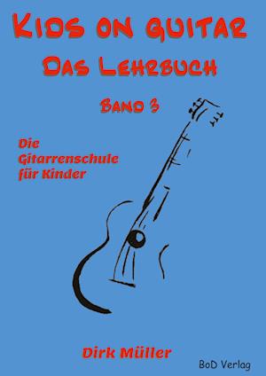 Kids on guitar Das Lehrbuch