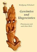 Gereimtes und Ungereimtes