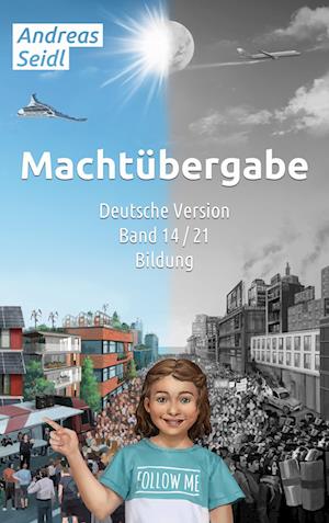 Machtübergabe - Bildung