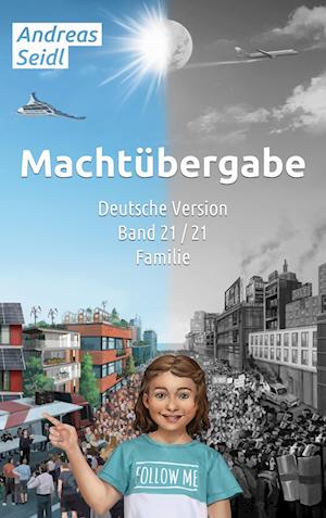 Machtübergabe - Familie