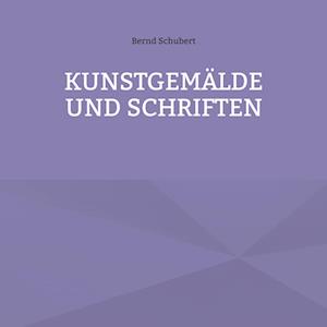 Kunstgemälde und Schriften