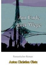 Am Ende aller Wege