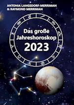 Das große Jahreshoroskop 2023