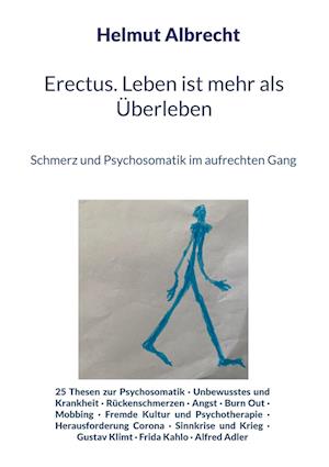 Erectus. Leben ist mehr als Überleben