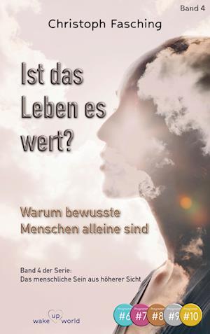 Ist das Leben es wert?