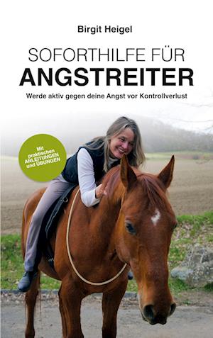 Soforthilfe für Angstreiter