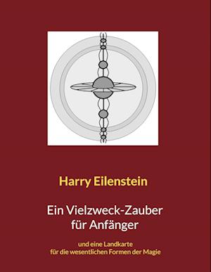 Ein Vielzweck-Zauber für Anfänger