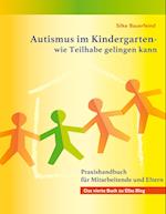 Autismus im Kindergarten - wie Teilhabe gelingen kann