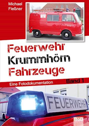 Feuerwehr Krummhörn Fahrzeuge