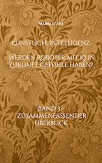 Künstliche Intelligenz - Werden Roboter mit KI in Zukunft Gefühle haben?