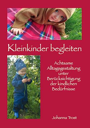 Kleinkinder begleiten