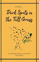 Dark Spots in the Tall Grass