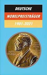 Deutsche Nobelpreisträger 1901-2021