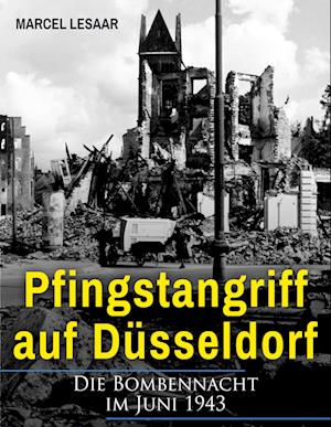 Pfingstangriff auf Düsseldorf