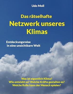 Das rätselhafte Netzwerk unseres Klimas