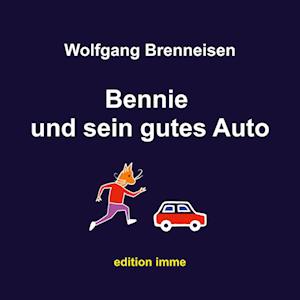 Bennie und sein gutes Auto