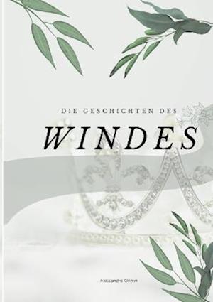 Die Geschichten des Windes