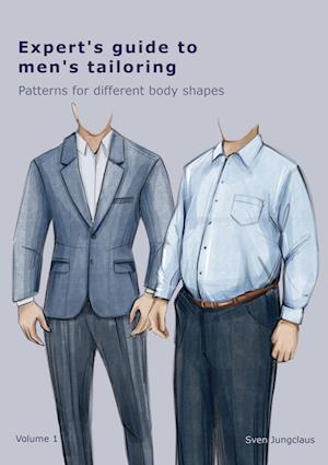 Expert's Guide To Men's Tailoring