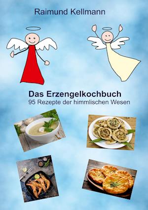 Das Erzengelkochbuch