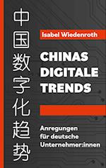 Chinas Digitale Trends