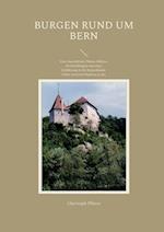 Burgen rund um Bern