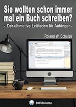 Sie wollten schon immer mal ein Buch schreiben?