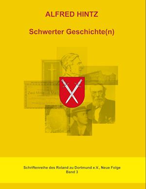 Schwerter Geschichte(n)