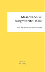Masaoka Shiki: Ausgewählte Haiku