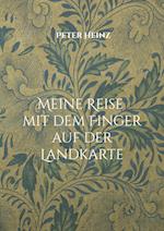 Meine Reise mit dem Finger auf der Landkarte