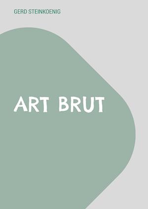 Art Brut