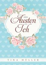 Miss Austen und ich